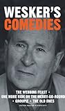 Arnold Wesker's comedies