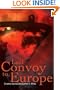 Last Convoy to Europe