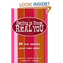 Getting to Know the Real You: 50 Fun Quizzes Just for Girls