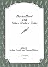 Imagining Robin Hood: The Late-Medieval Stories in Historical Context