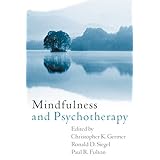 Mindfulness and Psychotherapy