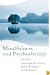 Mindfulness and Psychotherapy