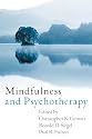 Mindfulness and Psychotherapy