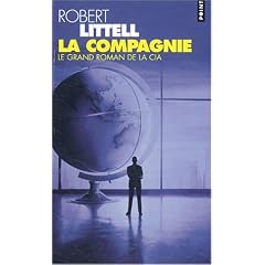 La Compagnie : Le Grand Roman de la CIA