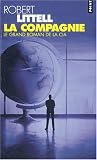 La Compagnie : Le Grand Roman de la CIA