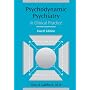 Psychodynamic Psychiatry in Clinical Practice (4th Edition)