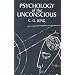 Psychology of the Unconscious (Dover Value Editions)