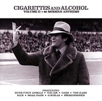 Cigarettes and Alcohol Vol. 2