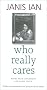 Who Really Cares: Poems From Childhood and Early Youth Who Really Cares: Poems From Childhood and Early Youth