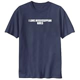 T-SHIRT NAVY BLUE  I LOVE MISSISSIPPIAN GIRLS  MISSISSIPPI
