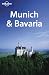 Lonely Planet Munich & Bavaria (Lonely Planet Munich) by Andrea Schute-Peevers