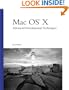 Mac OS X Advanced Development Techniques (Developer's Library)