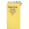 Stefan Zweig. Gesammelte Werke in Einzelb�nden: Die Welt von Gestern: Erinnerungen eines Europ�ers. Gesammelte Werke in Einzelb�nden