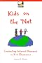 Kids on the 'Net: Conducting Internet Research in K-5 Classrooms