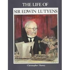 Life of Sir Edwin Lutyens