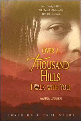 Over a Thousand Hills I Walk With You