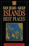 Best Places San Juan & Gulf Islands