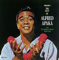 The Best of Alfred Apaka  , Vol. 1