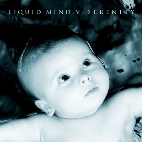 Liquid Mind - Liquid Mind V: Serenity - Zortam Music