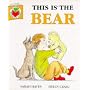 This is the Bear (Big Books)