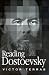 Reading Dostoevsky