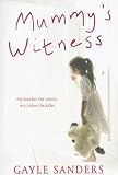 Mummy's Witness