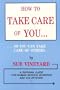 How to Take Care of You So You Can Take Care of Others