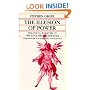 The Illusion of Power: Political Theater in the English Renaissance (A Quantum Book)