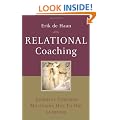 Relational Coaching: Journeys Towards Mastering One to One Learning