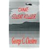Chant: Silent Killer