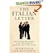 The Italian Letter: How the Bush Administration Used a Fake Letter to Build the Case for War in Iraq