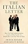 The Italian Letter: How the Bush Administration Used a Fake Letter to Build the Case for War in Iraq