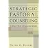 Strategic Pastoral Counseling: A Short-Term Structured Model
