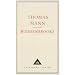 Buddenbrooks: The Decline of a Family (Everyman's Library classics)