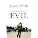 The Bureaucracy of Evil: The History of the Israeli Occupation