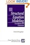 Structural Equation Modeling: Foundations and Extensions (Advanced Quantitative Techniques in the Social Sciences)