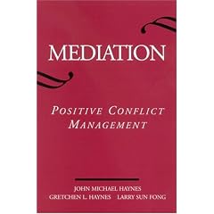 Mediation: Positive Conflict Management (Suny Series in Transpersonal and Humanistic Psychology)