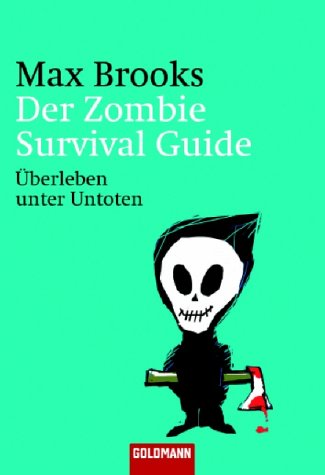 Zombie Survival Guide By Max Brooks