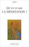 Qu'est-ce que la m�ditation ?