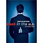 Paul McCartney - Back in the U.S. (Live 2002 Concert Film) by Paul McCartney, Paul Wickens, Rusty Anderson, Abraham Laboriel Jr., and Brian Ray