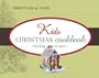 Kids' Christmas Cookbook (Christmas at Home)