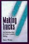 Making Tracks: An Introduction to Cross-Country Skiing