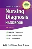 Prentice Hall Nursing Diagnosis Handbook (9th Edition) (Nursing Diagnosis Handbook)