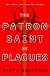 The Patron Saint of Plagues