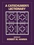 A Catechumen's Lectionary