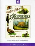 Tales of the Old Gamekeepers