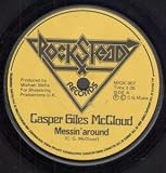 MESSIN` AROUND 7" (45)