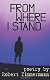 From Where I Stand