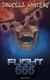 Flight 666 (Moment of Death Trilogy, Book 1)
