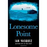 Lonesome Pointby Ian Vasquez